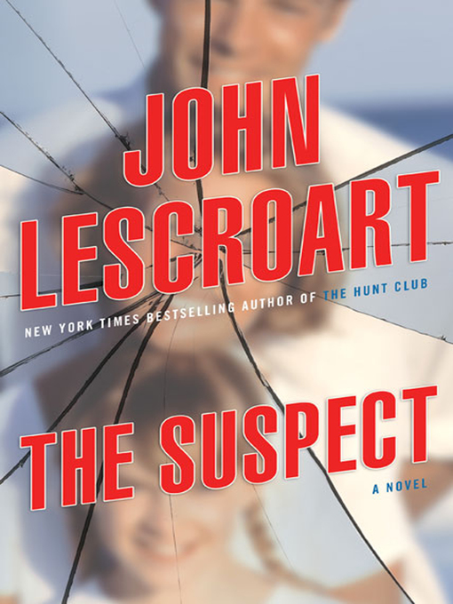 Title details for The Suspect by John Lescroart - Wait list
